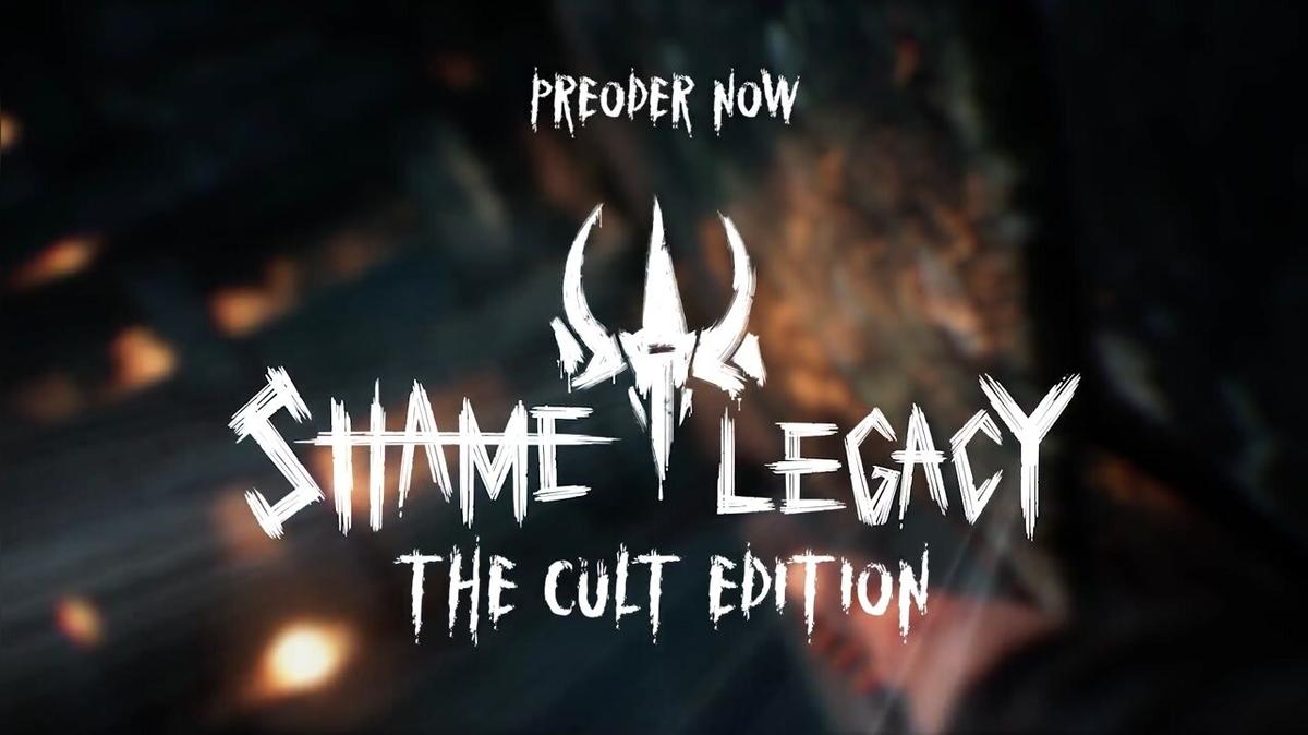 ShameLegacy_Trailer_CultEdition