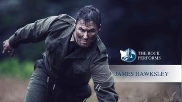 James Hawksley | The Rock Performs