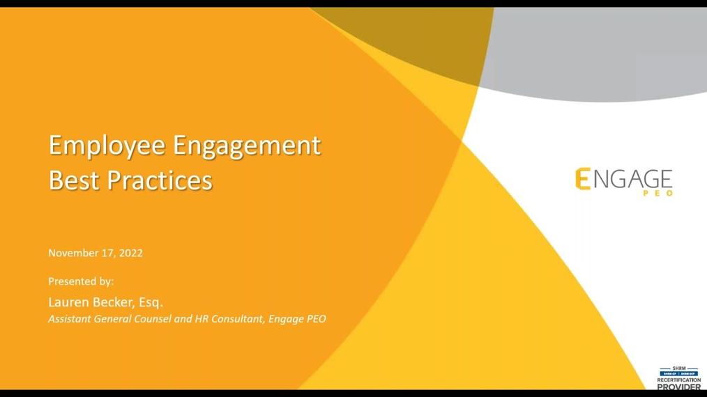 The Engage Monthly HR Webinar: Employee Engagement Best Practices