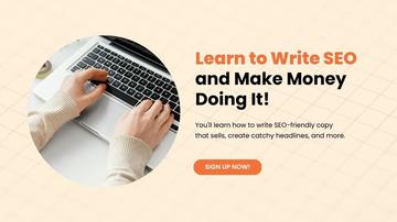 Learn How to Write SEO and Make Money Doing It!