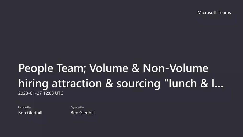 People Team; Volume & Non-Volume hiring attraction & sourcing _lunch & learn