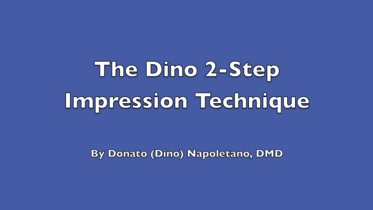 Dino 2-Step Impression Technique