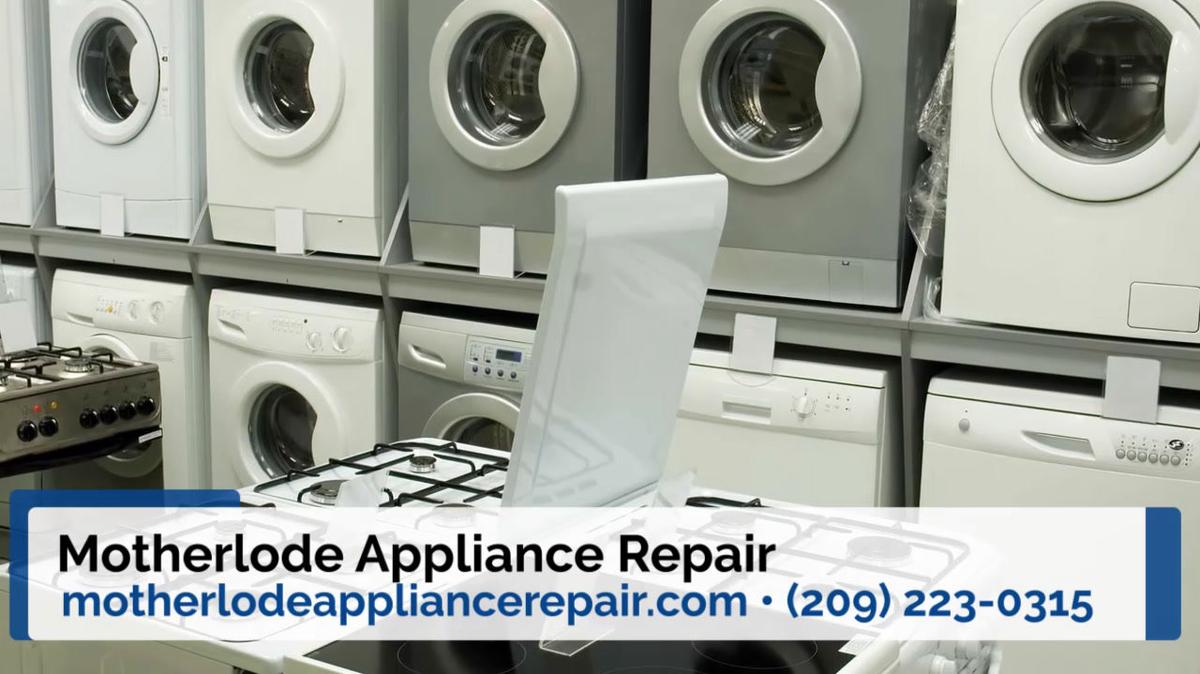 Appliance Services in Ione CA, Motherlode Appliance Repair