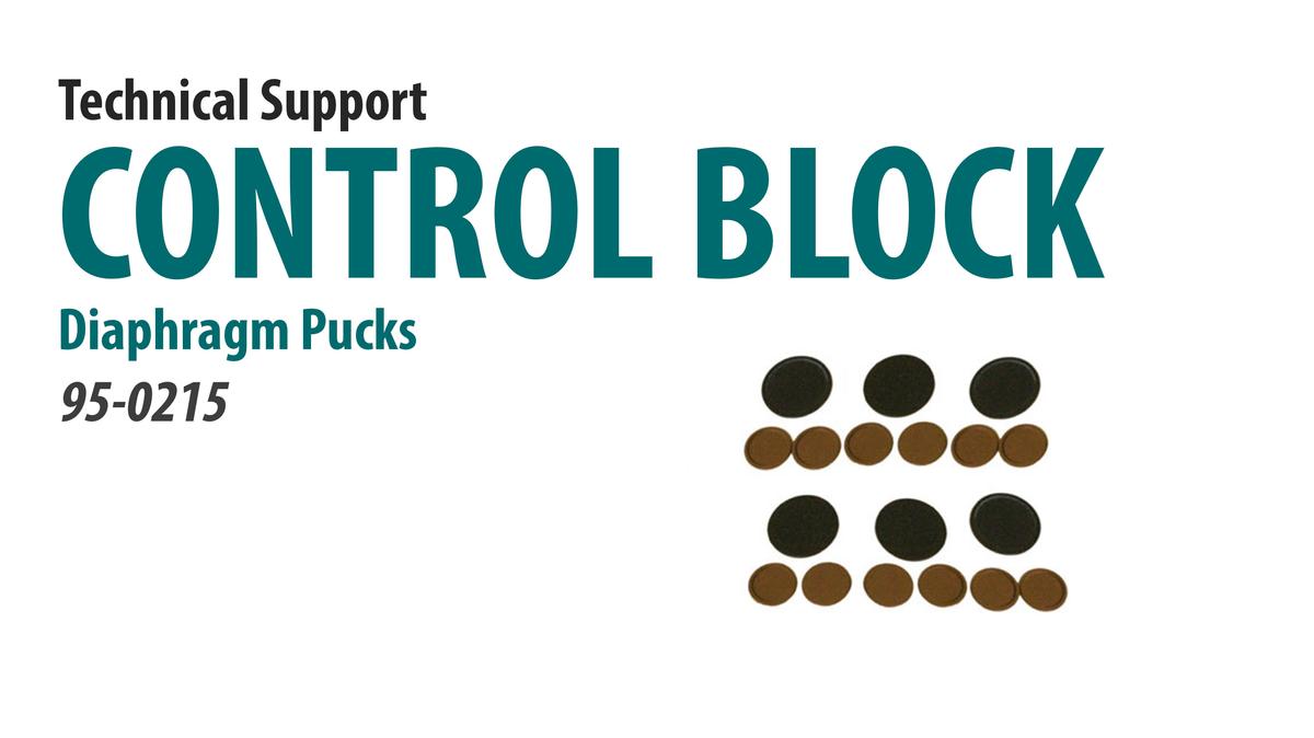 Replace the Control Block Diaphragm Pucks [66-4007]