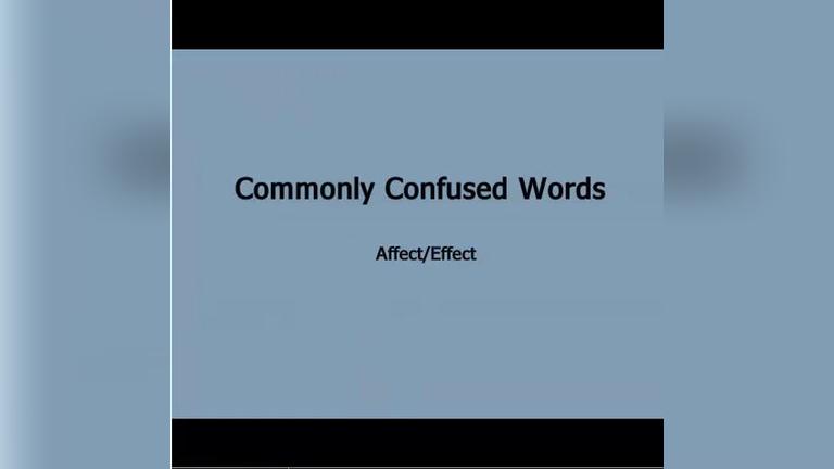 Commonly Confused Words_ Effect_Affect.mp4