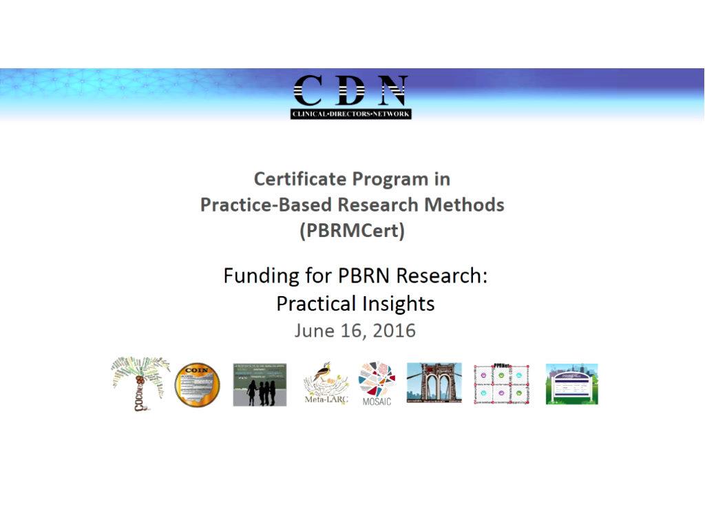 Funding for PBRN Research Practical Insights