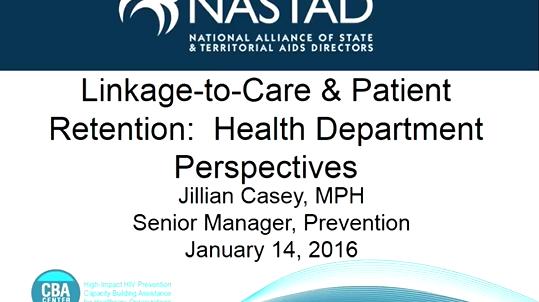 Enhancing HIV Prevention and Care Continuum I: Approaces for Linkage-to-Care & Patient Retention