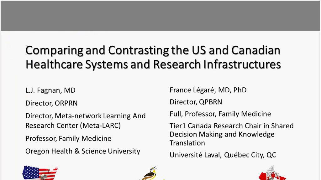Session 10: Comparing and contrasting U.S. and Canadian healthcare systems and research infrastructures