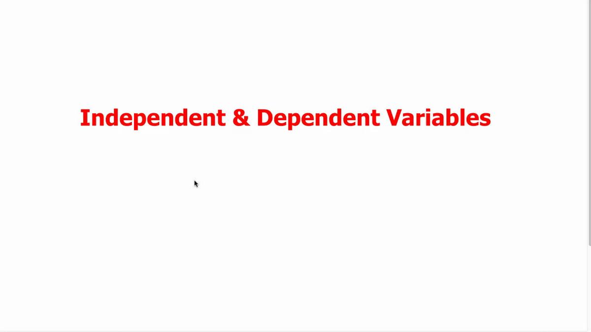 Independent & Dependent Variables.mp4