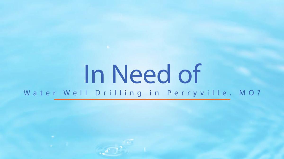 Water Well Drilling in Perryville MO, Robinson Well Drilling & Electric Inc