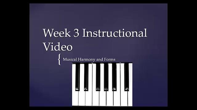 Week 3 Presentation Musical Harmony and Forms.mp4
