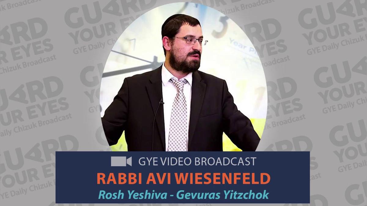 GYE Chizuk Broadcast #190