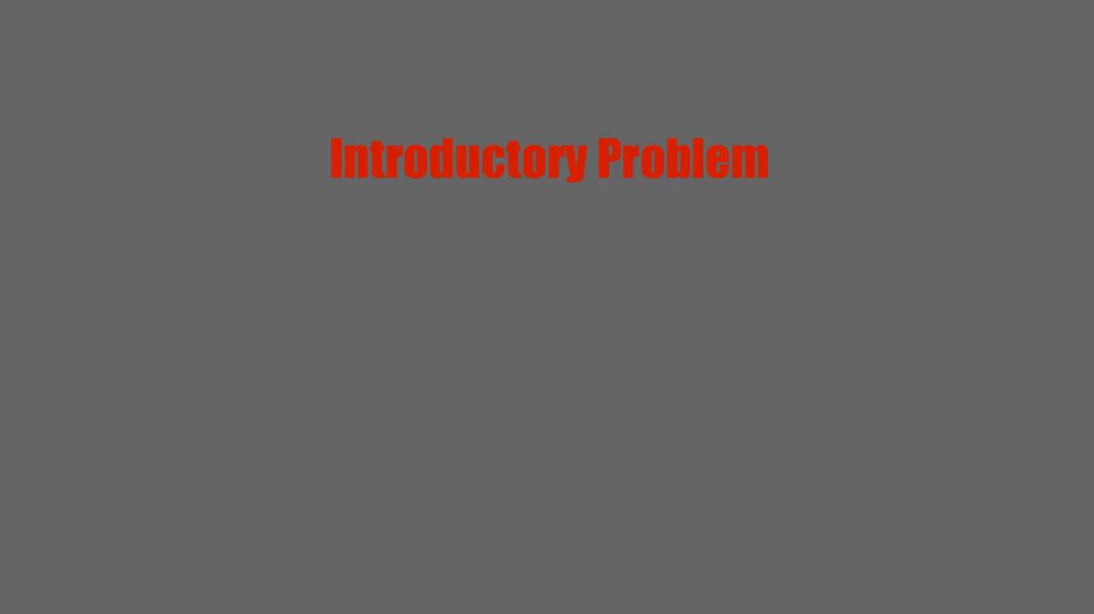 Introductory Problem.mp4