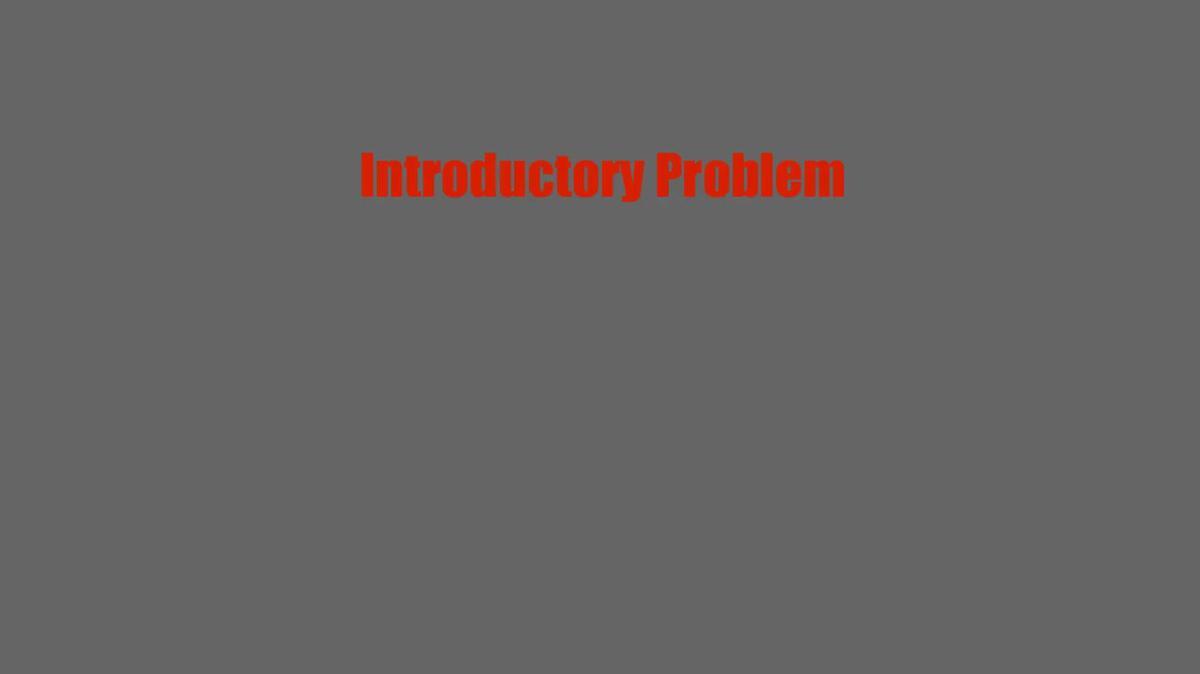 Introductory Problem.mp4