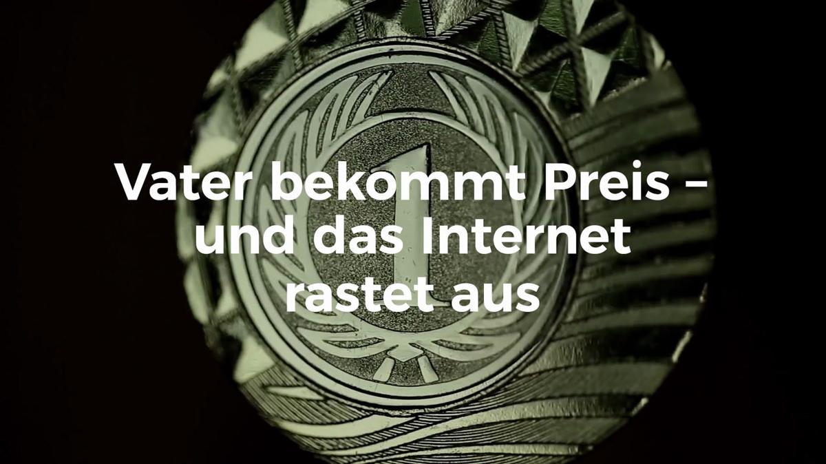 Vater bekommt Preis – und das Internet rastet aus