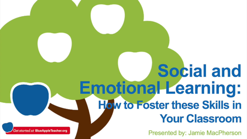 Social & Emotional Learning (August 2019)