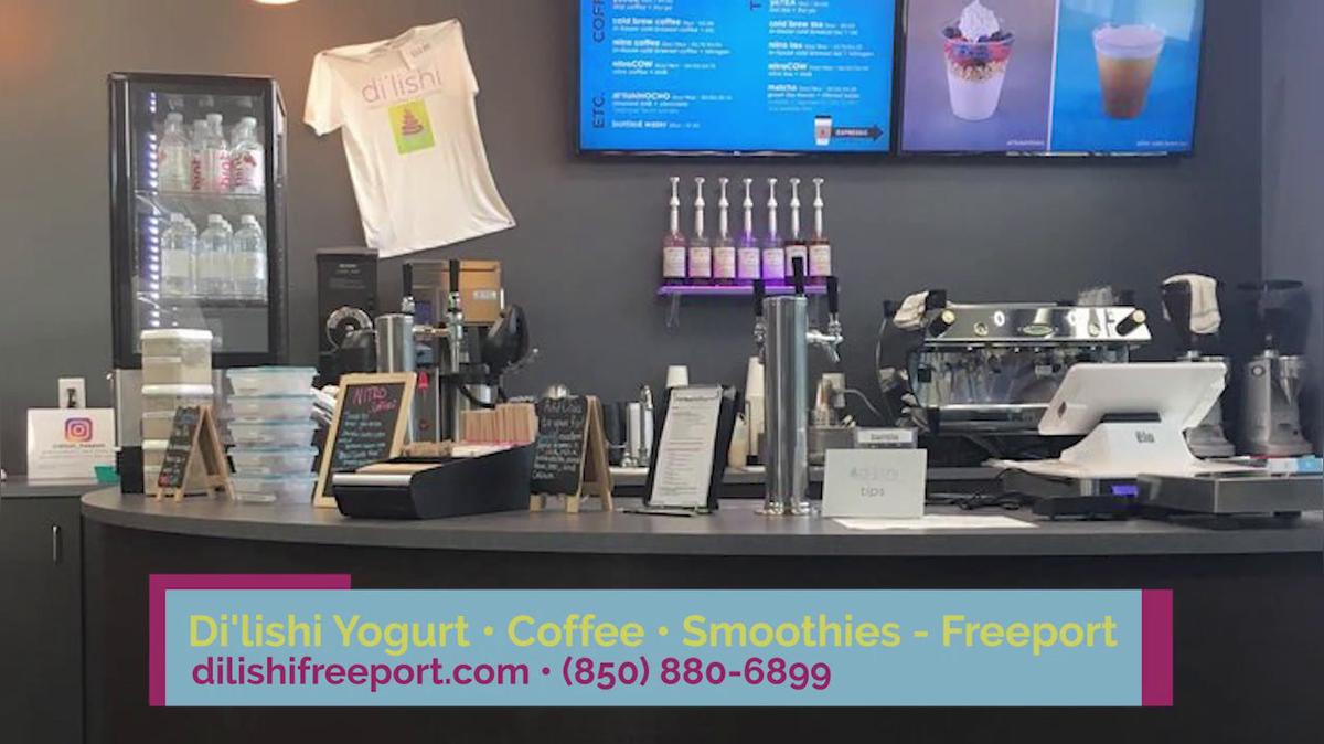 Coffee Shop in Freeport FL, Di&#39;lishi Yogurt* Coffee* Smoothies- Freeport