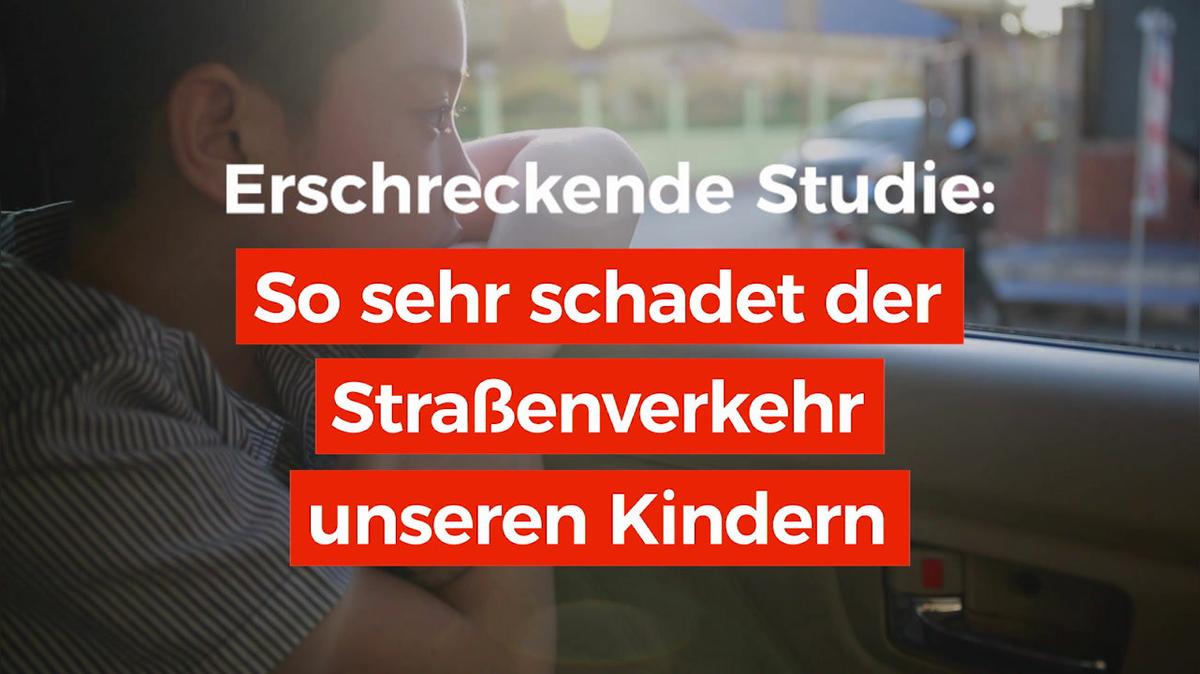 Erschreckende Studie: So sehr schadet der Straßenverkehr unseren Kindern