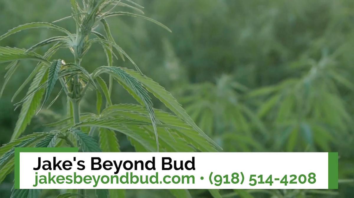 Dispensary in Tulsa OK, Jake's Beyond Bud