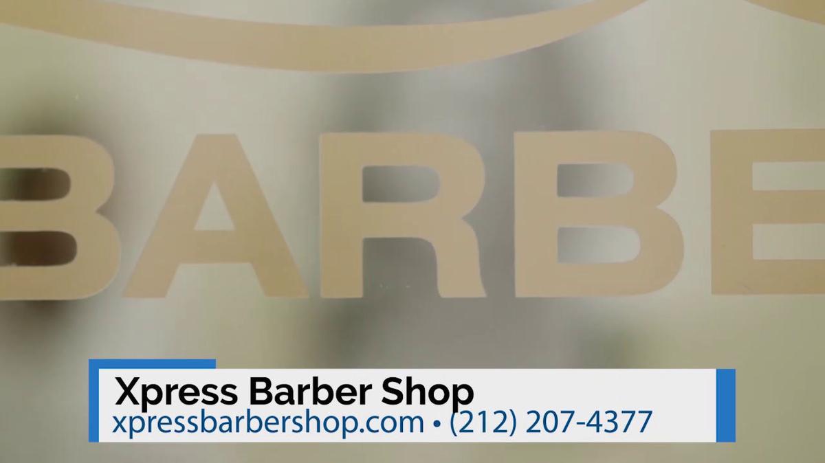 Barber Shop in New York NY, Xpress Barber Shop