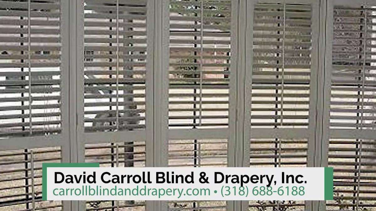 Blinds in Shreveport LA, David Carroll Blind & Drapery, Inc.