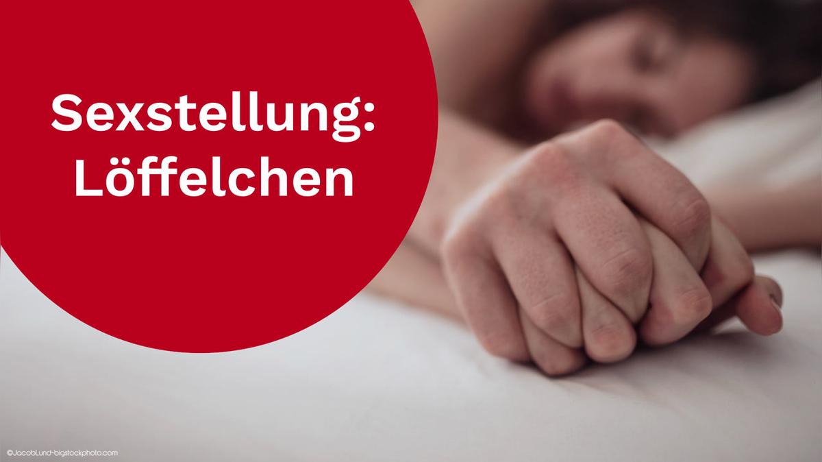 Sexstellung: Löffelchen