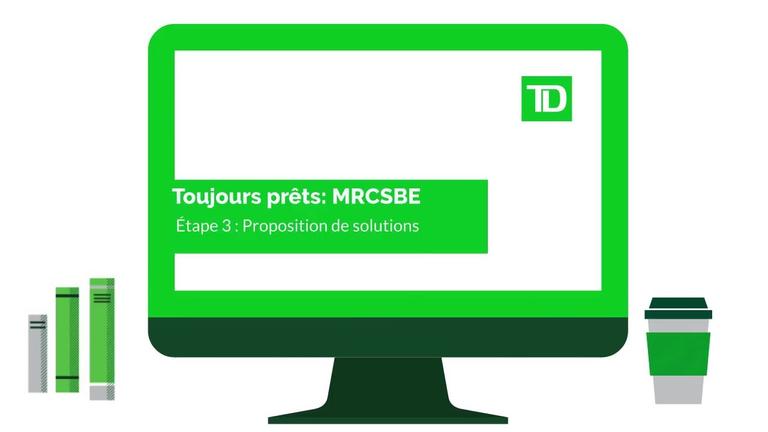Toujours prêts: MRCSBE-Étape 3