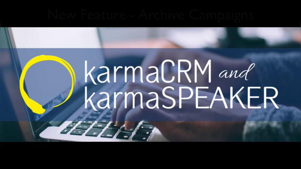 New Feature - Archive Campaigns