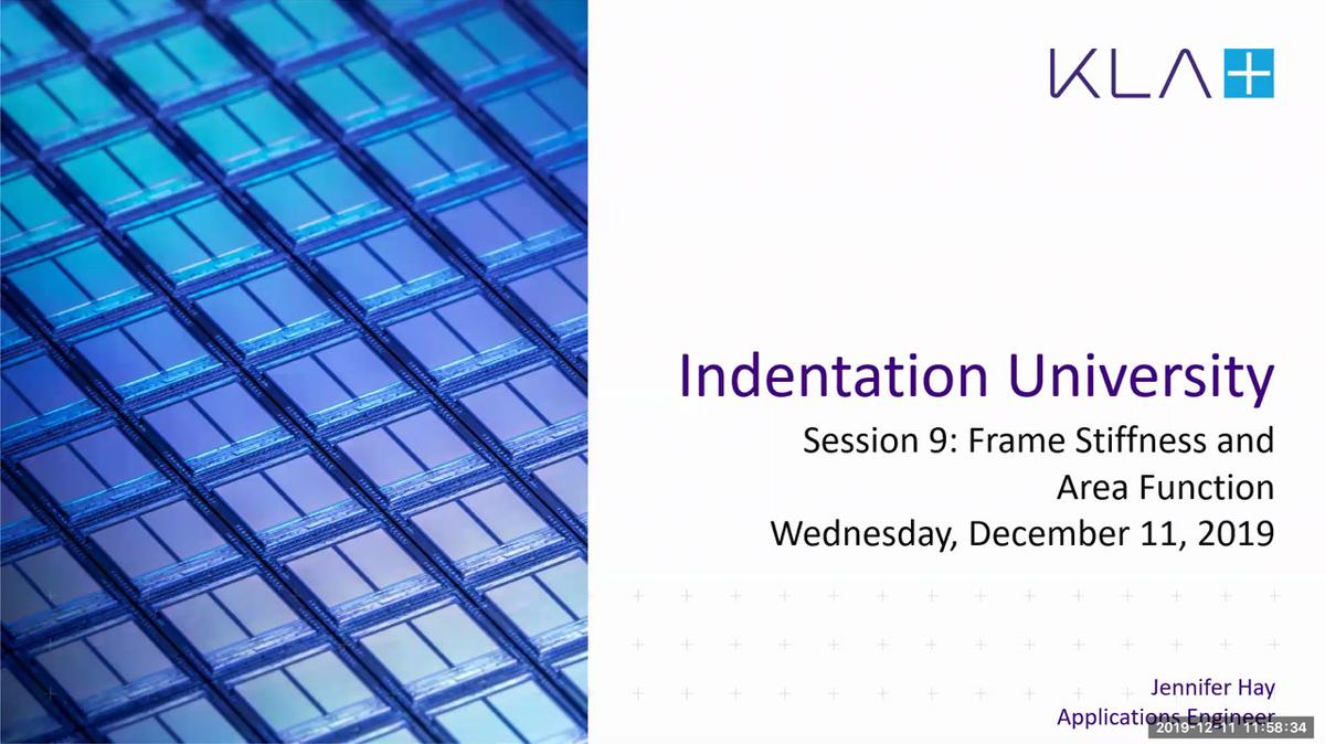 Indentation University - Session 9: Frame Stiffness and Tip Area Function
