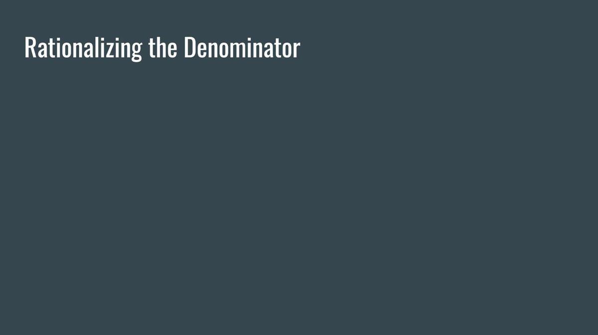 Quick Review of Rationalizing the Denominator.mp4