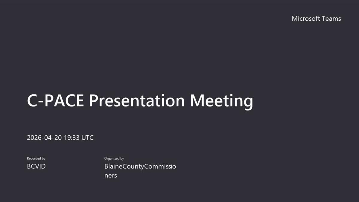 C-PACE Presentation Meeting-20260420_133302-Meeting Recording