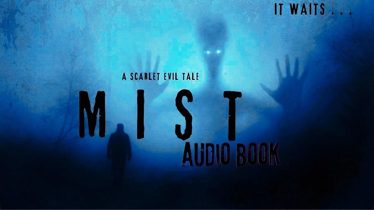 SCARLET EVIL: Mist Audio  Book