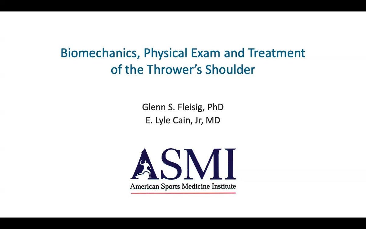 Biomechanics, Physical Exam &amp; Treatment of the Throwers Shoulder