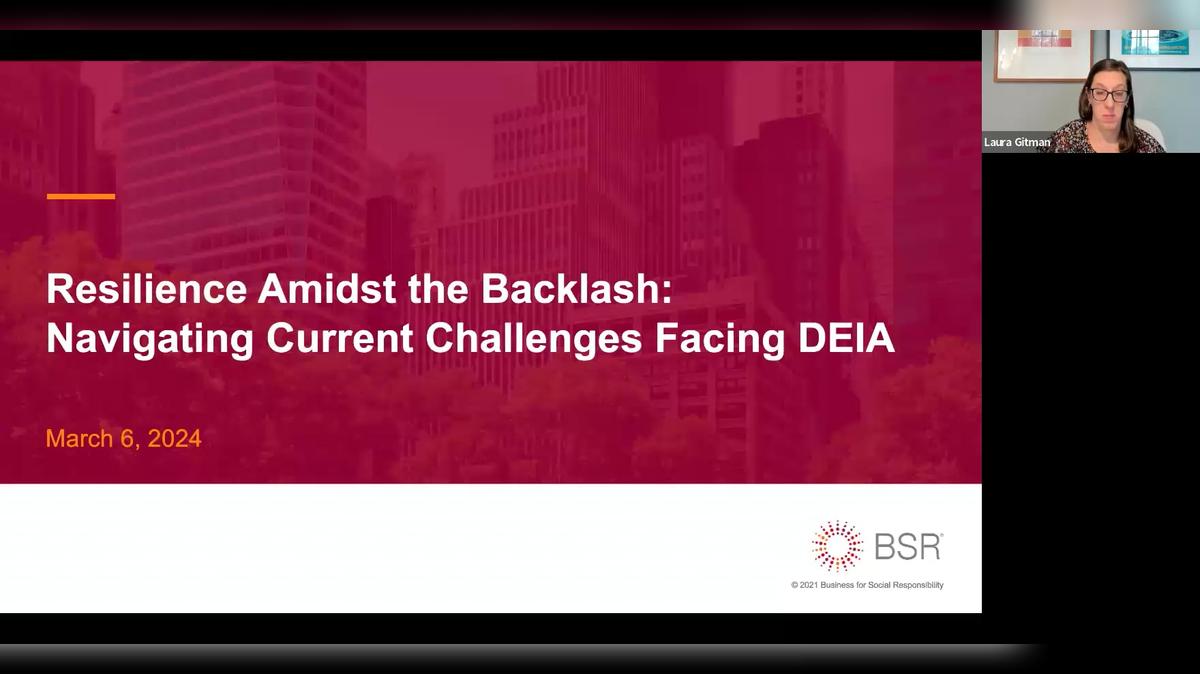 Resilience Amidst the Backlash: Navigating Current Challenges Facing DEIA Initiatives
