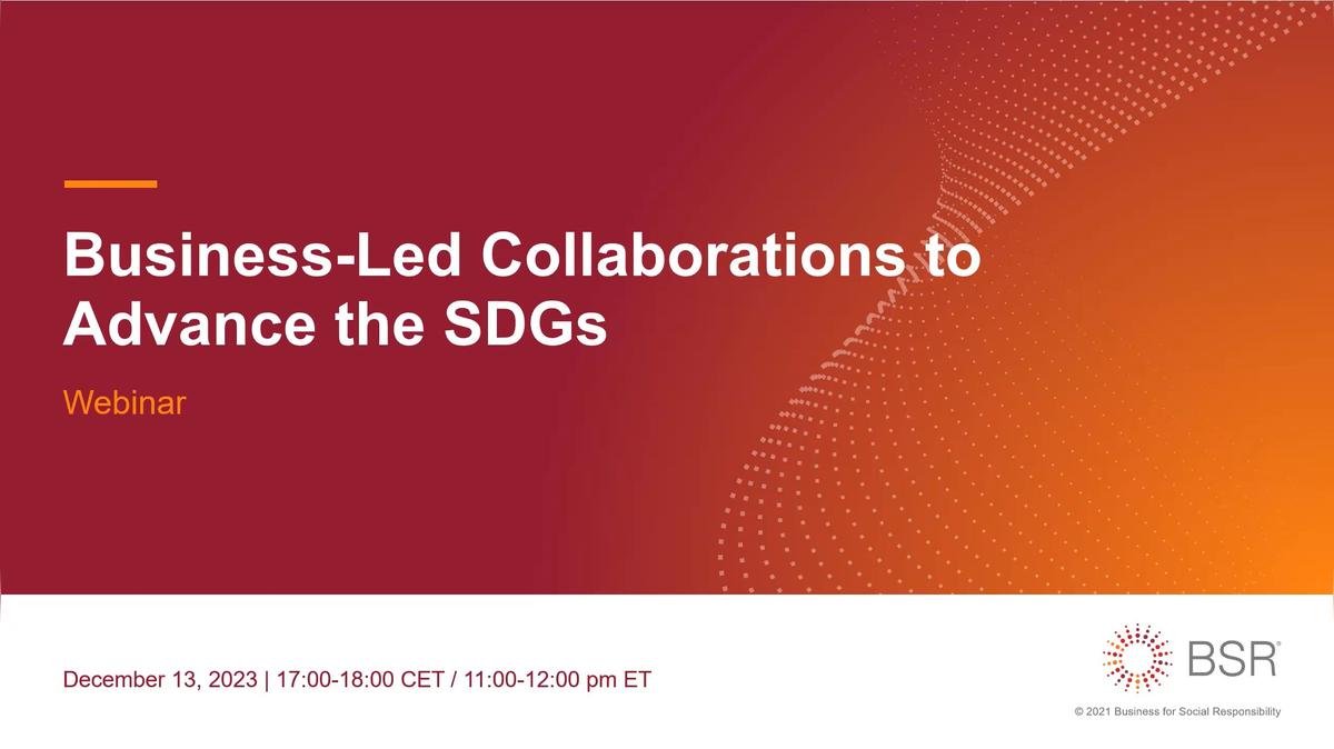 Business-Led Collaborations to Advance the SDGs
