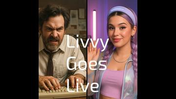 Livvy Goes Live Chapter 7