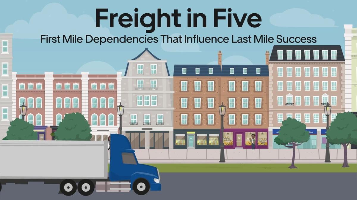 First Mile Dependencies That Influence Last Mile Success