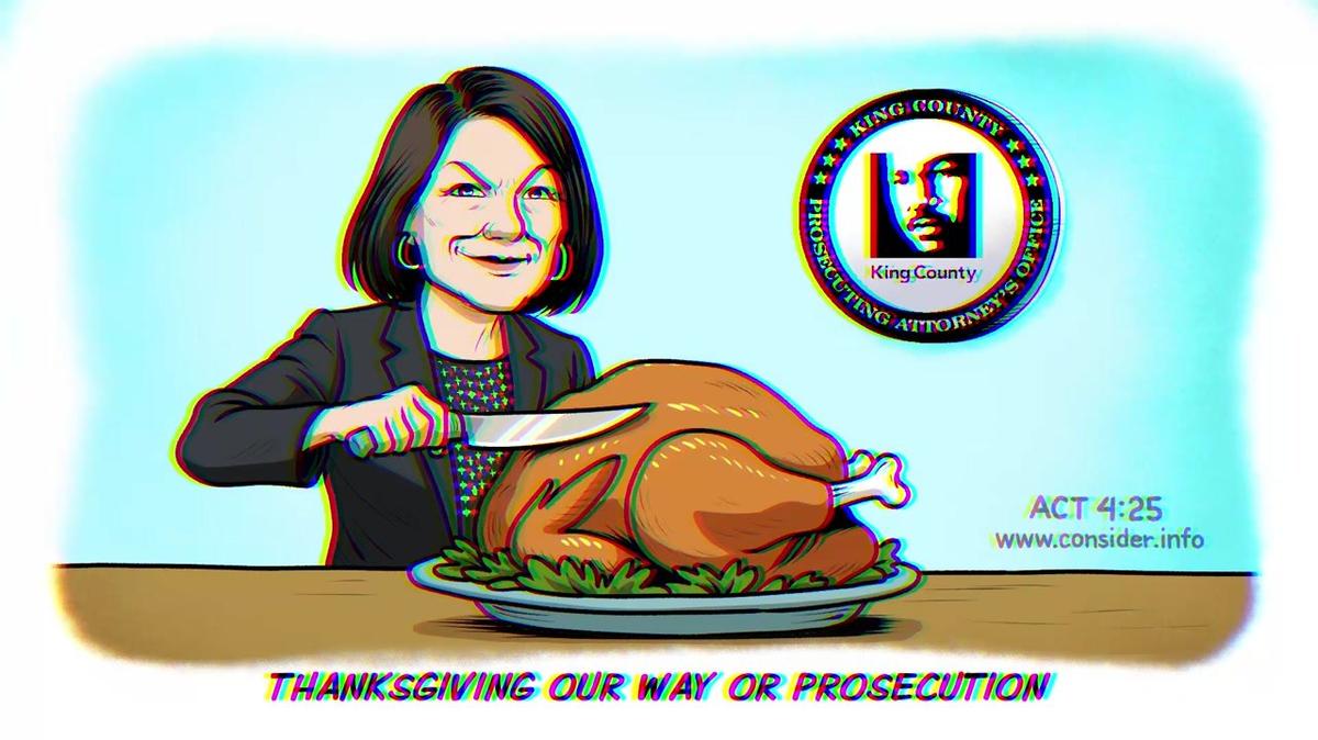 Prosecutor Thanksgiving Their Way or Prison