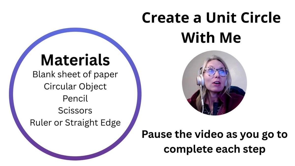 Create a Unit Circle With Me