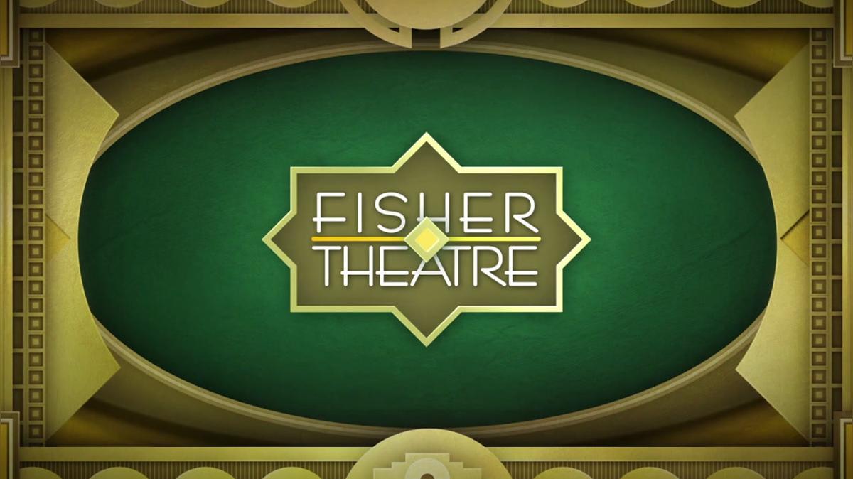 Fisher Theatre - Membership