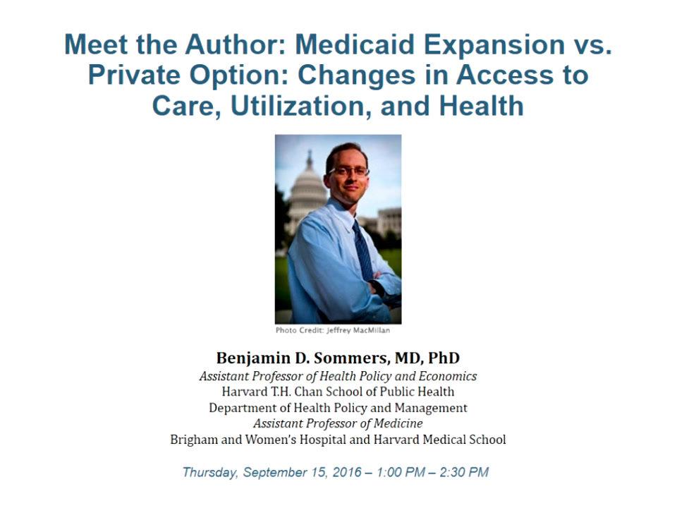 Meet the Author: Changes in utilization and health among low income adults after medicaid expansion or expanded private insurance