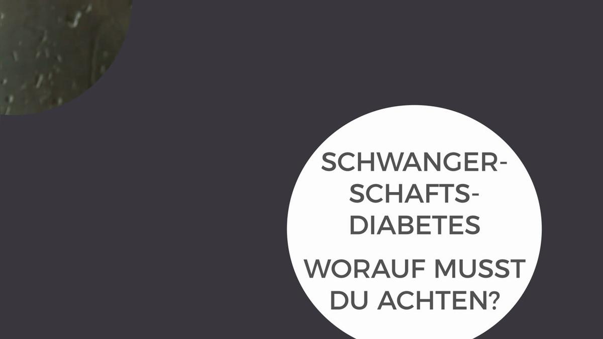 Schwangerschaftsdiabetes - Worauf musst du achten?