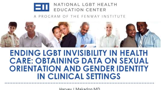 Ending LGBT Invisibility in Health Care: Obtaining Data on Sexual Orientation and Gender Identity in Clinical Settings
