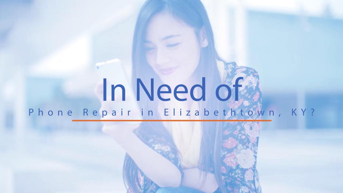 Phone Repair in Elizabethtown KY, Hometown Wireless