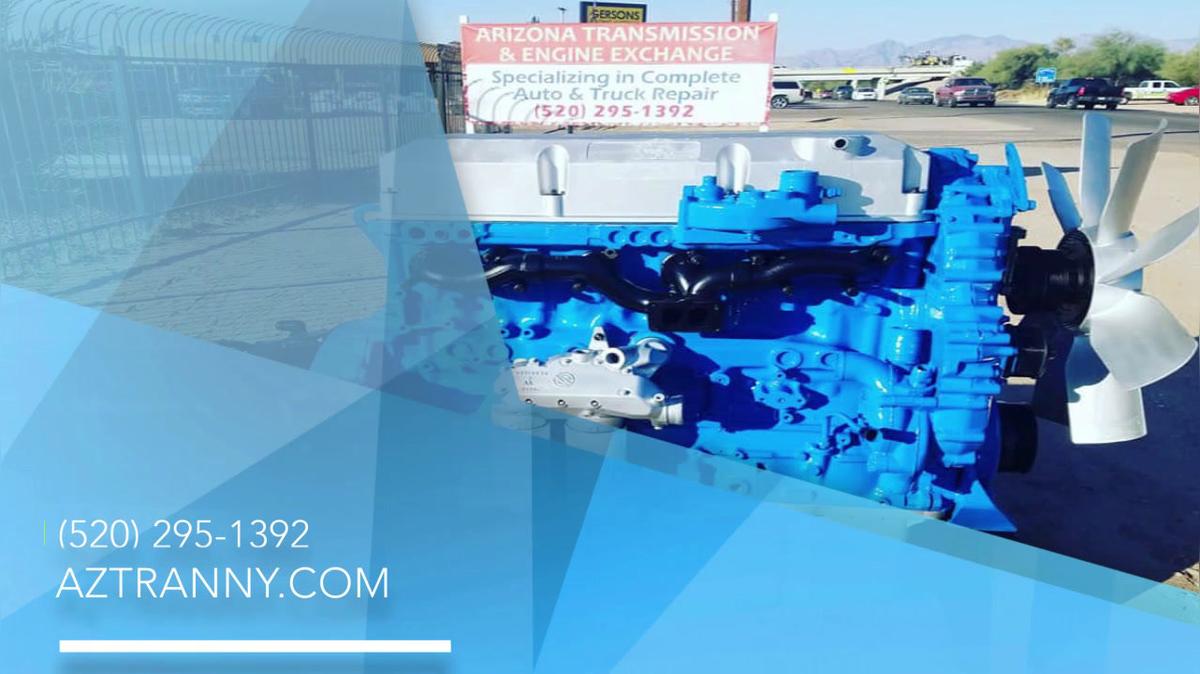 Transmissions in Tucson AZ, Arizona Transmissions & Engine Exchange