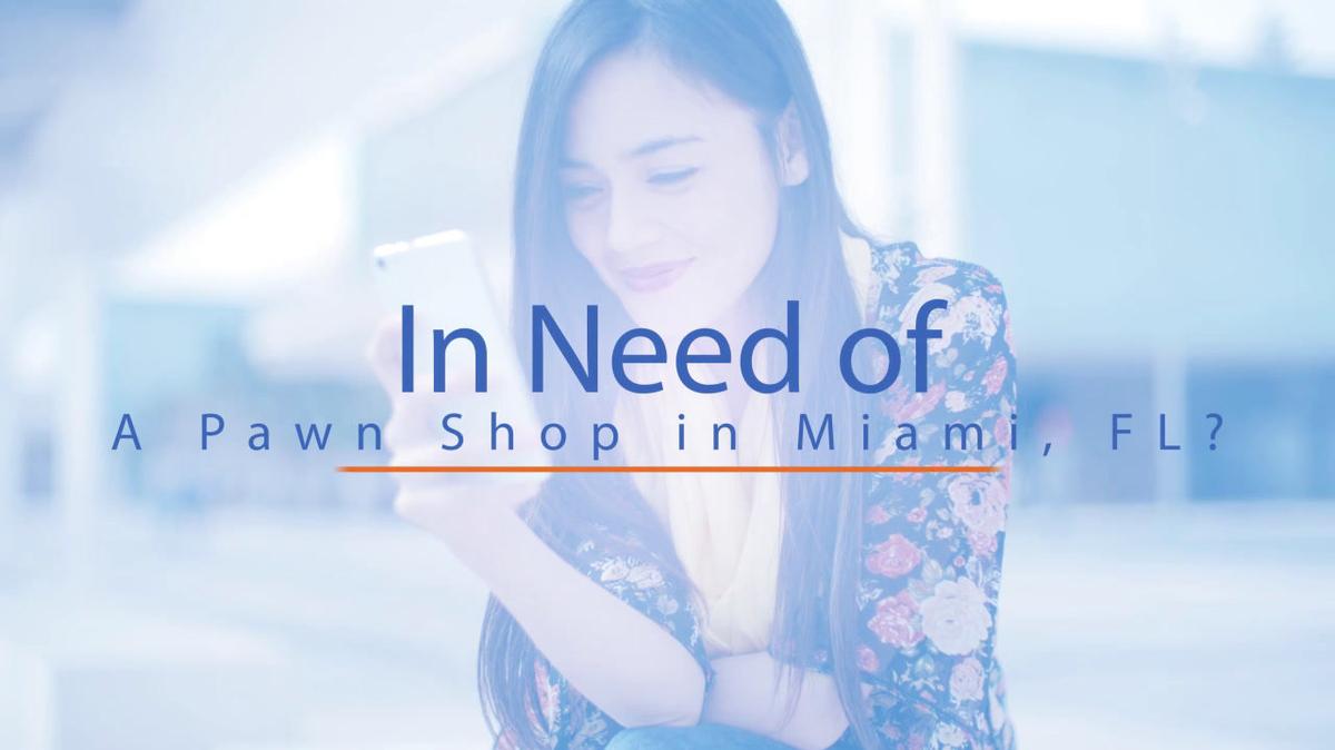 Pawn Shop in Miami FL, Leydi Cash Jewelry