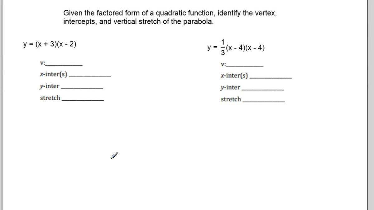 Analyzing Quadratic Functions in Factored Form