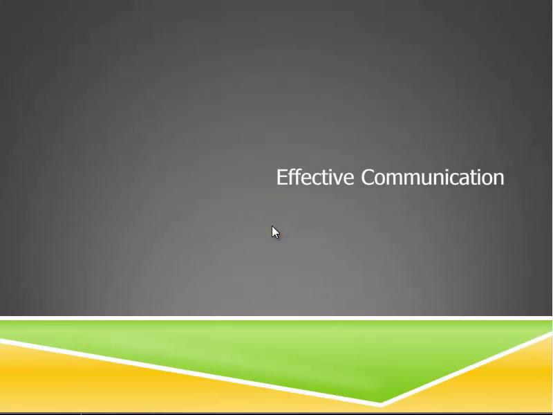 Principles of Effective Communication