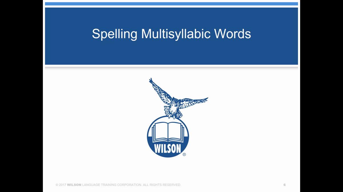Spelling Multisyllabic Words