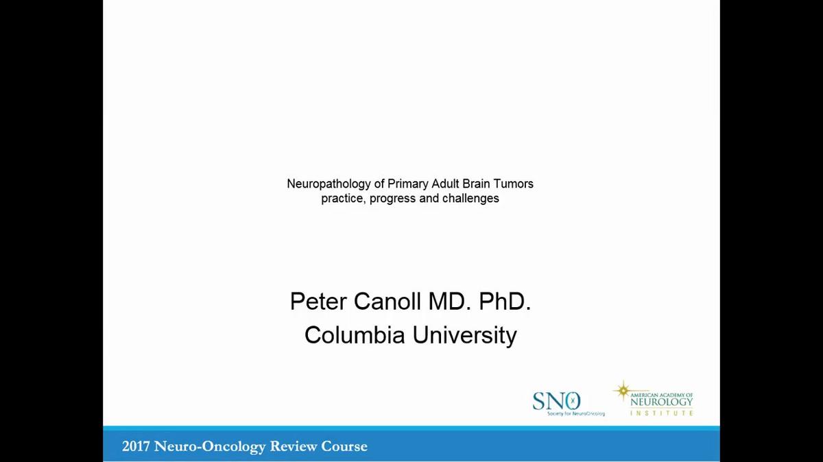 Neuropathology of Primary Adult Brain Tumors